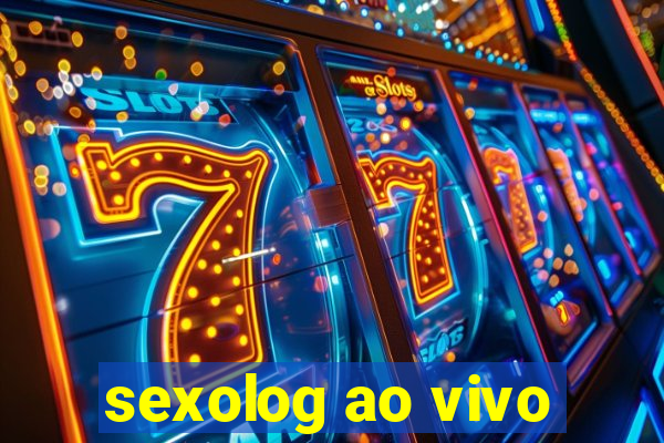 sexolog ao vivo